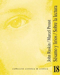 SESAMO Y LIRIOS / SOBRE LA LECTURA | 9788437056807 | Librería Castillón - Comprar libros online Aragón, Barbastro