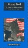 DIA DE LA INDEPENDENCIA, EL (COMPACTOS) | 9788433967527 | FORD, RICHARD | Librería Castillón - Comprar libros online Aragón, Barbastro
