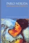 ANTOLOGIA POETICA | 9788489693661 | NERUDA, PABLO | Librería Castillón - Comprar libros online Aragón, Barbastro