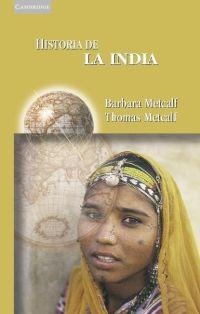 HISTORIA DE LA INDIA | 9788483233313 | METCALF, BARBARA Y THOMAS | Librería Castillón - Comprar libros online Aragón, Barbastro