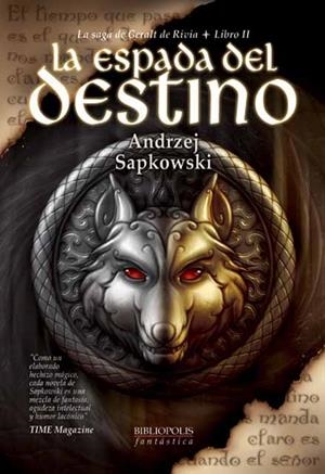 ESPADA DEL DESTINO, LA | 9788493283667 | SAPKOWSKI, ANDRZEJ | Librería Castillón - Comprar libros online Aragón, Barbastro