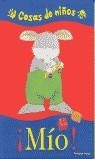 COSAS DE NIÑOS ¡MIO! | 9788448015121 | Baxter, Nicola | Librería Castillón - Comprar libros online Aragón, Barbastro