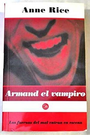Armand el vampiro | 9788466311366 | Rice, Anne | Librería Castillón - Comprar libros online Aragón, Barbastro