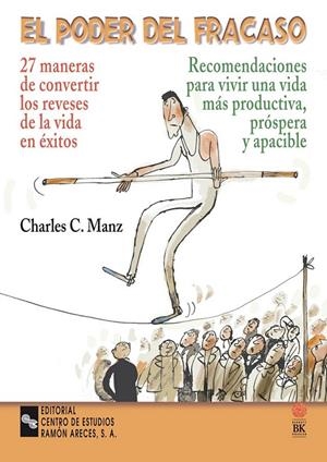 PODER DEL FRACASO, EL | 9788480045773 | MANZ, CHARLES C. | Librería Castillón - Comprar libros online Aragón, Barbastro
