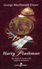 HARRY FLASHMAN (POCKET) | 9788435016902 | MCDONALD FRASER, GEORGE | Librería Castillón - Comprar libros online Aragón, Barbastro