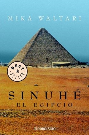 SINUHE EL EGIPCIO (DEBOLSILLO) | 9788497596657 | Mika Waltari | Librería Castillón - Comprar libros online Aragón, Barbastro