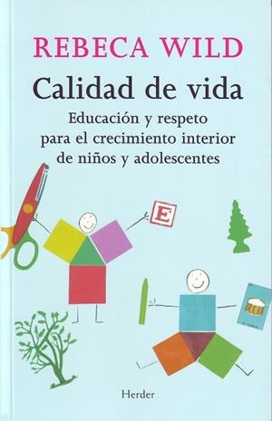 Calidad de vida | 9788425423161 | Wild, Rebeca | Librería Castillón - Comprar libros online Aragón, Barbastro