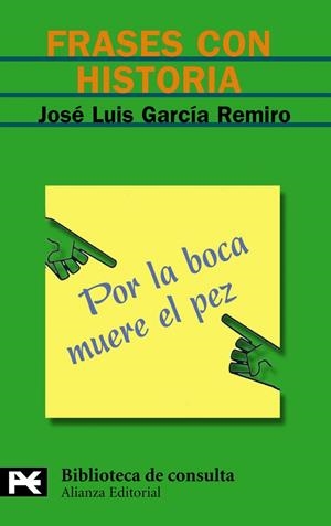 FRASES CON HISTORIA (LB) | 9788420655734 | GARCIA REMIRO, JOSE LUIS | Librería Castillón - Comprar libros online Aragón, Barbastro