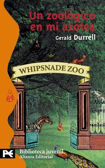 UN ZOOLOGICO EN MI AZOTEA (LB) | 9788420655789 | DURRELL, GERALD | Librería Castillón - Comprar libros online Aragón, Barbastro