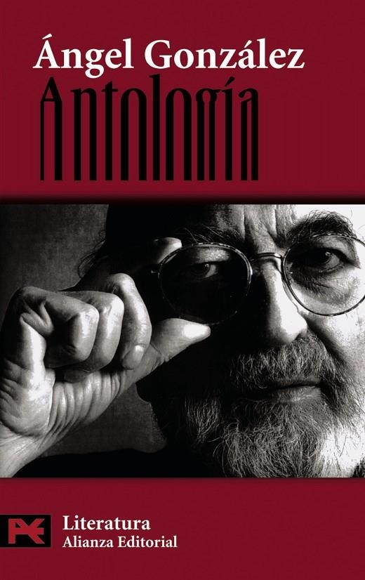 ANTOLOGIA POETICA (LB) | 9788420655901 | GONZALEZ, ANGEL | Librería Castillón - Comprar libros online Aragón, Barbastro