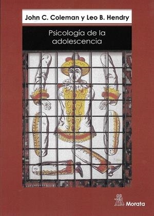 PSICOLOGIA DE LA ADOLESCENCIA 4ED. | 9788471124906 | COLEMAN, JOHN C. | Librería Castillón - Comprar libros online Aragón, Barbastro