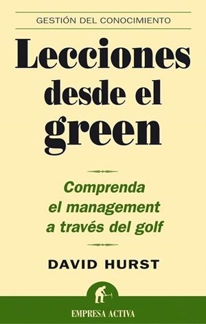 Lecciones desde el green | 9788495787767 | Hurst, David | Librería Castillón - Comprar libros online Aragón, Barbastro