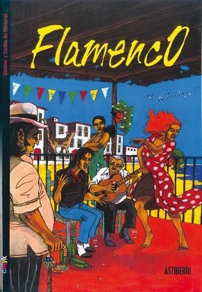 FLAMENCO | 9788495825360 | ZENTNER; SANTOS DE VERACRUZ | Librería Castillón - Comprar libros online Aragón, Barbastro