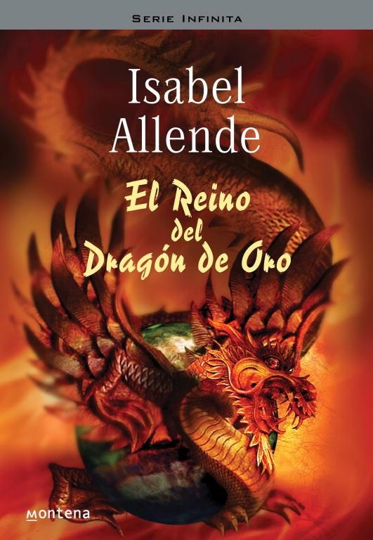 REINO DEL DRAGON, EL (SERIE INFINITA) | 9788484412076 | ALLENDE, ISABEL | Librería Castillón - Comprar libros online Aragón, Barbastro