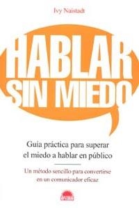 HABLAR SIN MIEDO | 9788497541510 | NAISTADT, YVY | Librería Castillón - Comprar libros online Aragón, Barbastro