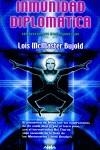 INMUNIDAD DIPLOMATICA | 9788466612623 | BUJOLD, LOIS McMASTER | Librería Castillón - Comprar libros online Aragón, Barbastro
