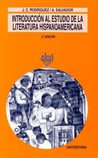 INTRODUCCION AL ESTUDIO DE LITERATURA HISPANOAMERICANA 3ED. | 9788476002186 | RODRIGUEZ, JUAN CARLOS (1944- ) | Librería Castillón - Comprar libros online Aragón, Barbastro