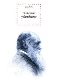 POSITIVISMO Y DARWINISMO | 9788446020240 | PACHO, JULIAN | Librería Castillón - Comprar libros online Aragón, Barbastro