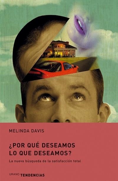POR QUE DESEAMOS LO QUE DESEAMOS? | 9788479535490 | DAVID, MALINDA | Librería Castillón - Comprar libros online Aragón, Barbastro