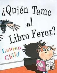 QUIEN TEME AL LIBRO FEROZ? | 9788484880752 | CHILD, LAURENT | Librería Castillón - Comprar libros online Aragón, Barbastro