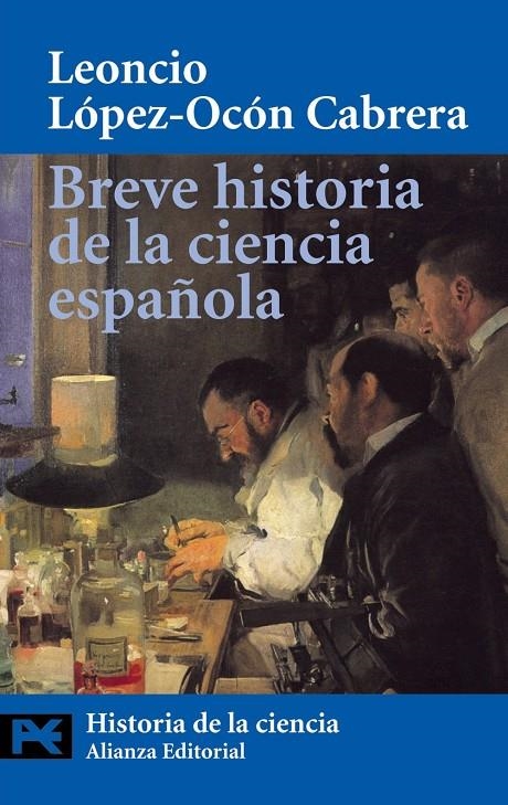 BREVE HISTORIA DE LA CIENCIA ESPAÑOLA (LB) | 9788420656267 | LOPEZ-OCON CABRERA, LEONCIO | Librería Castillón - Comprar libros online Aragón, Barbastro