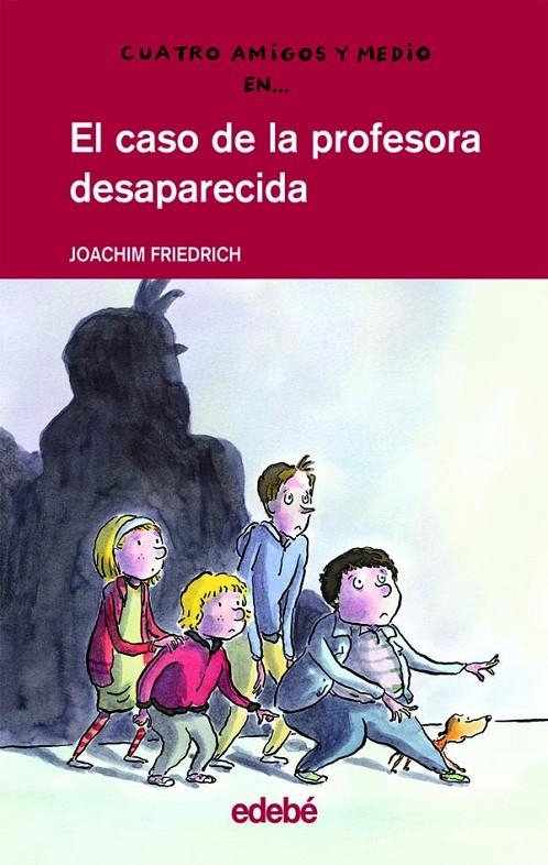 CASO DE LA PROFESORA DESAPARECIDA, EL | 9788423667420 | FRIEDRICH, JOACHIM | Librería Castillón - Comprar libros online Aragón, Barbastro