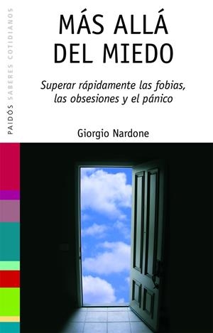 MAS ALLA DEL MIEDO | 9788449314797 | NARDONE, GIORGIO | Librería Castillón - Comprar libros online Aragón, Barbastro