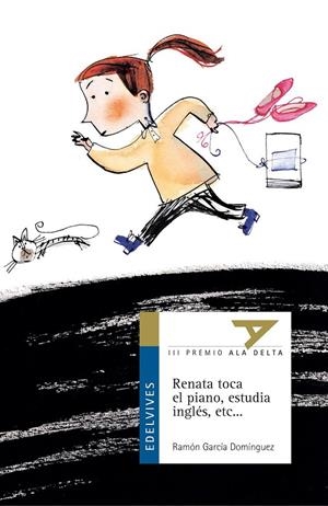 RENATA TOCA EL PIANO, ESTUDIA INGLES, ETC... (ALA DELTA) | 9788426348456 | AGRCIA DOMINGUEZ, RAMON | Librería Castillón - Comprar libros online Aragón, Barbastro