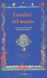 CUENTOS DEL MUNDO | 9788448017569 | ALCANTARA, RICARDO; GARCIA, FATIMA | Librería Castillón - Comprar libros online Aragón, Barbastro