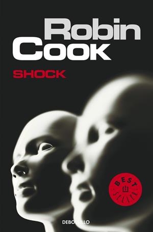 SHOCK | 9788497599917 | Robin Cook | Librería Castillón - Comprar libros online Aragón, Barbastro