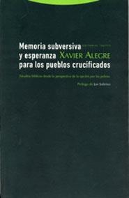 MEMORIA SUBVERSIVA Y ESPERANZA PARA LOS CRUCIFICADOS | 9788481646436 | ALEGRE, XAVIER | Librería Castillón - Comprar libros online Aragón, Barbastro