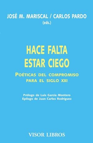 HACE FALTA ESTAR CIEGO   VL-8 | 9788475229126 | MARISCAL, JOSE M. | Librería Castillón - Comprar libros online Aragón, Barbastro
