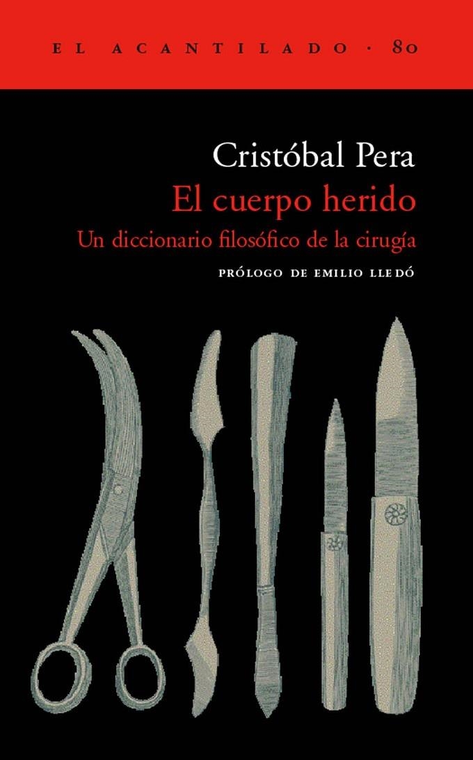 CUERPO HERIDO, EL   AC-80 | 9788495359209 | PERA, CRISTOBAL | Librería Castillón - Comprar libros online Aragón, Barbastro