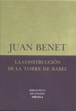 CONSTRUCCION DE LA TORRE DE BABEL, LA | 9788478447176 | BENET, JUAN | Librería Castillón - Comprar libros online Aragón, Barbastro