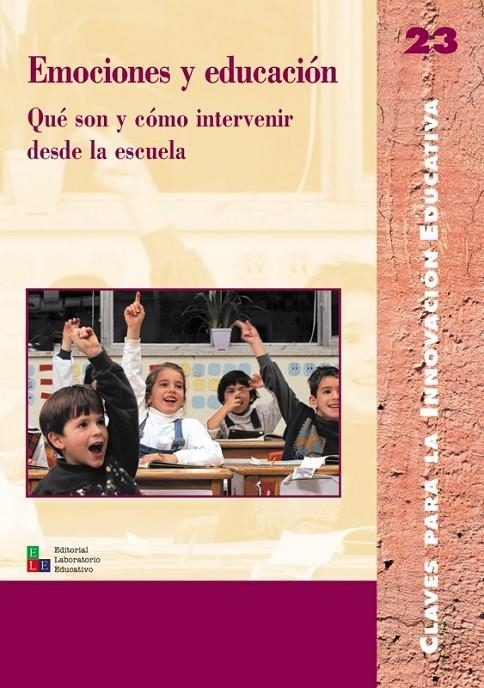 EMOCIONES Y EDUCACION. QUE SON Y COMO INTERVENIR DESDE LA ES | 9788478273133 | VV.AA. | Librería Castillón - Comprar libros online Aragón, Barbastro