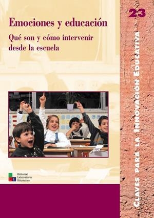 EMOCIONES Y EDUCACION. QUE SON Y COMO INTERVENIR DESDE LA ES | 9788478273133 | VV.AA. | Librería Castillón - Comprar libros online Aragón, Barbastro