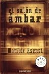 SALON AMBAR, EL (DEBOLSILLO) | 9788497593199 | ASENSI, MATILDE | Librería Castillón - Comprar libros online Aragón, Barbastro
