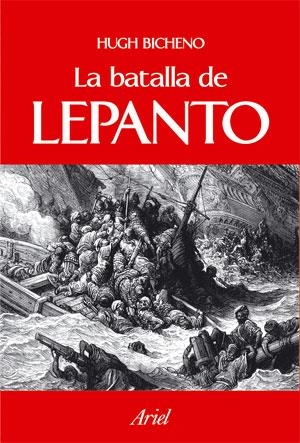 BATALLA DE LEPANTO, LA | 9788434467620 | BICHENO, HUGH | Librería Castillón - Comprar libros online Aragón, Barbastro