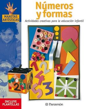 NUMEROS Y FORMAS/MANITAS ARTISTICAS | 9788434225251 | VV.AA. | Librería Castillón - Comprar libros online Aragón, Barbastro