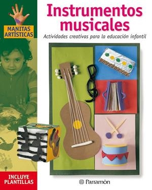 INSTRUMENTOS MUSICALES/MANITAS ARTISTICAS | 9788434225268 | VV.AA. | Librería Castillón - Comprar libros online Aragón, Barbastro