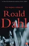 MEJORES RELATOS DE ROALD DAHL, LOS (PUNTO DE LECTURA) | 9788466311977 | DAHL, ROALD | Librería Castillón - Comprar libros online Aragón, Barbastro