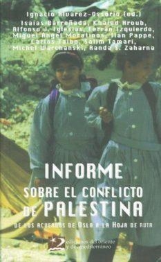 INFORME SOBRE EL CONFLICTO DE PALESTINA | 9788487198861 | VV.AA. | Librería Castillón - Comprar libros online Aragón, Barbastro