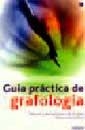 GUIA PRACTICA DE GRAFOLOGIA | 9788478710331 | Librería Castillón - Comprar libros online Aragón, Barbastro