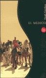 MEDICO, EL (NAVIDAD 2003) | 9788466312189 | GORDON, NOAH | Librería Castillón - Comprar libros online Aragón, Barbastro