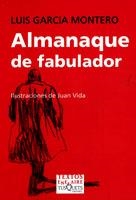 ALMANAQUE DE FABULADOR   TA-2 | 9788483109199 | GARCIA MONTERO, LUIS | Librería Castillón - Comprar libros online Aragón, Barbastro