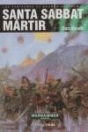 SANTA SABBAT MARTIR (FANTASMAS DE GAUNT 7) (BOLSILLO) | 9788448034160 | ABNETT, DAN | Librería Castillón - Comprar libros online Aragón, Barbastro