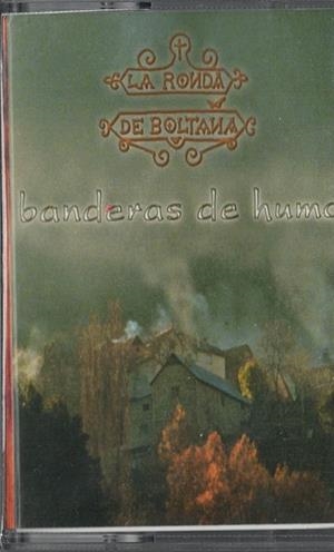 CASSETTE RONDA DE BOLTAÑA 2 : BANDERAS DE HUMO | 6012 | RONDA DE BOLTAÑA | Librería Castillón - Comprar libros online Aragón, Barbastro