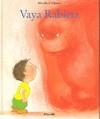 VAYA RABIETA | 9788484701446 | D'ALLANCE, MIREILLE | Librería Castillón - Comprar libros online Aragón, Barbastro