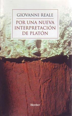 Por una nueva interpretación de Platón | 9788425421839 | Reale, Giovanni | Librería Castillón - Comprar libros online Aragón, Barbastro