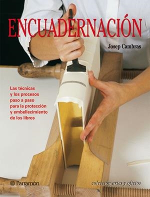 ENCUADERNACION | 9788434225534 | CAMBRAS, JOSEP | Librería Castillón - Comprar libros online Aragón, Barbastro